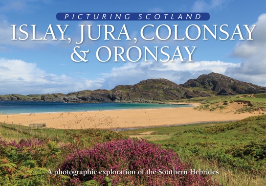 Jacket of Picturing Scotland: Islay, Jura, Colonsay & Oronsay