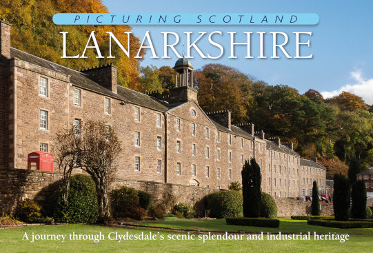 Jacket of Picturing Scotland: Lanarkshire